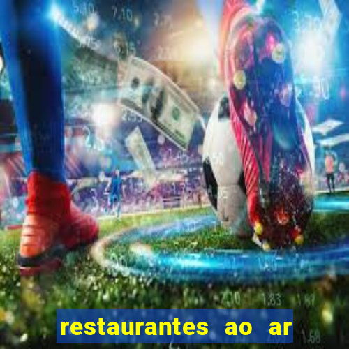 restaurantes ao ar livre porto alegre